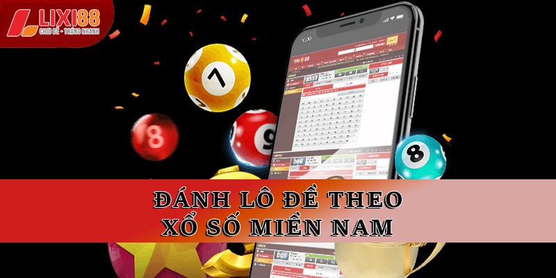 Xổ Số Miền Nam – Khám Phá Trò Quay Thưởng HOT Nhất Việt Nam