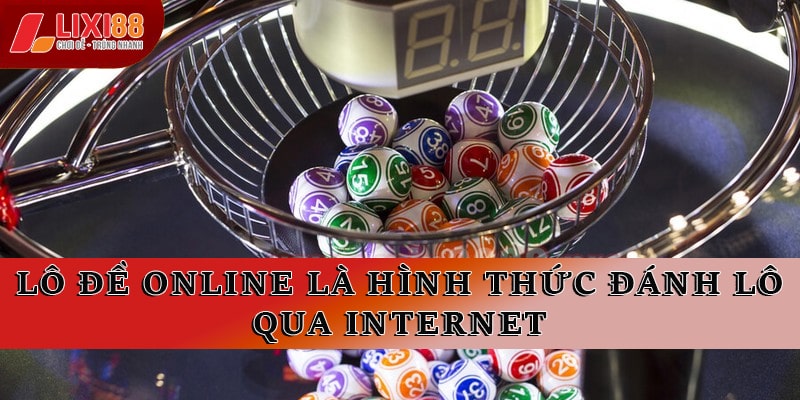 Lô Đề Online Lixi88 - Trải Nghiệm Cá Cược Lô Đề Mới Nhất